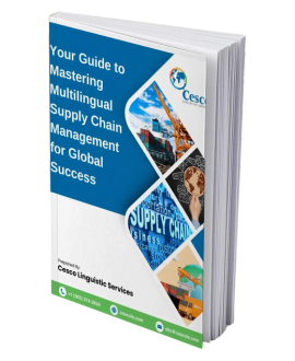 Guide to Mastering Multilingual Supply Chain Management